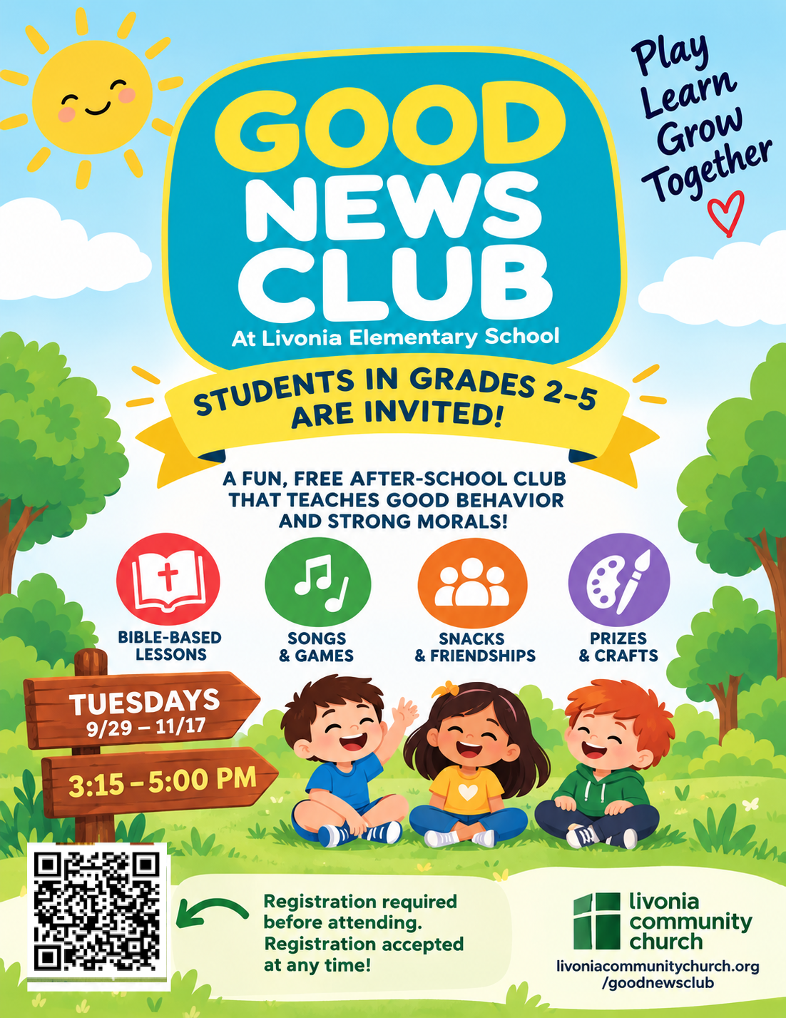 Good News Club at Livonia Elementary School welcomes students in grades 2–5 on Tuesdays, September 29–November 17, 3:15–5:00 p.m. Free after-school club with Bible lessons, songs, games, snacks, prizes, and crafts. Registration is required and accepted at any time.