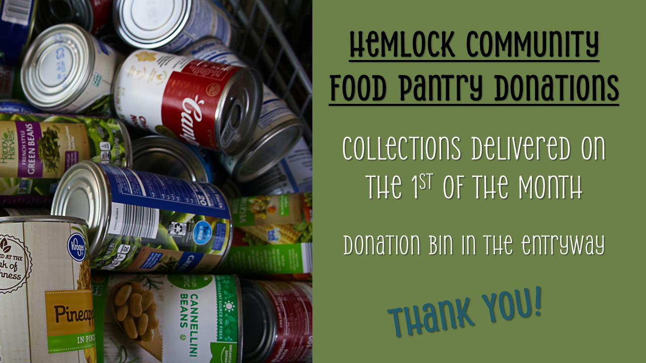 Hemlock Community Food Pantry donations flyer requesting food donations for the bin in the church entryway, collected and delivered on the first of each month.