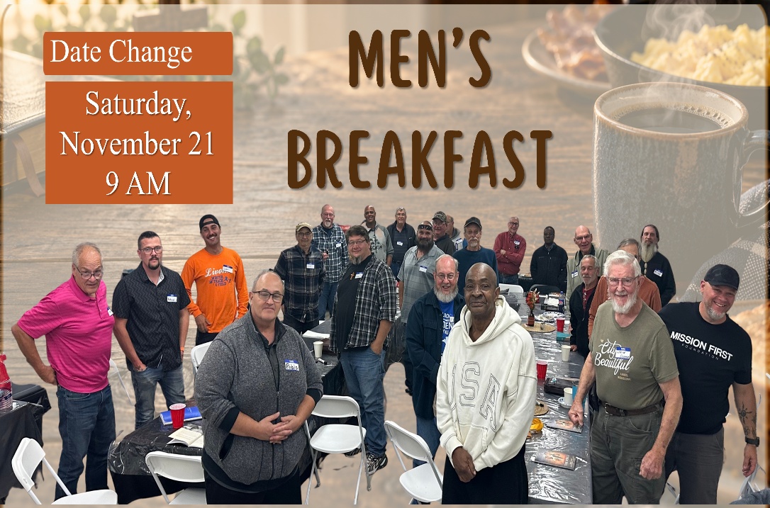 Men’s Breakfast date-change flyer for Saturday, November 21 at 9 AM, with men gathered around tables.