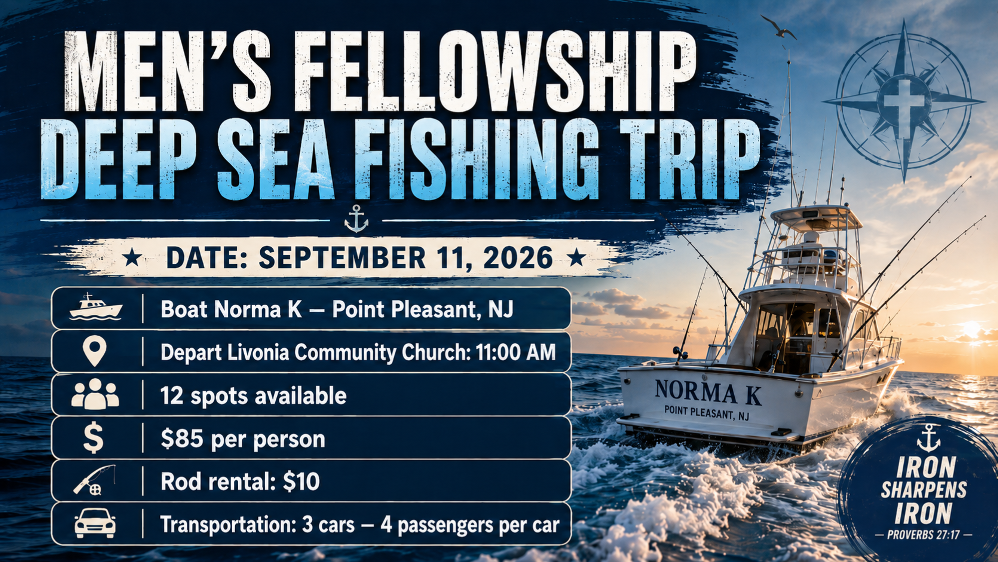Men’s Fellowship Deep Sea Fishing Trip flyer for September 11, 2026, aboard the Norma K from Point Pleasant, New Jersey, departing Livonia Community Church at 11 AM, with 12 spots at $85 per person plus rod rental.