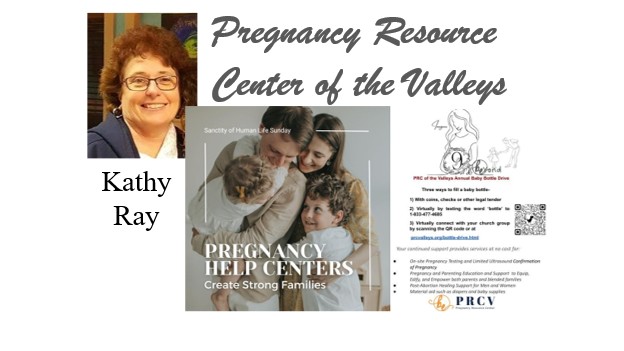 Pregnancy Resource Center of the Valleys graphic featuring Kathy Ray and family-support information