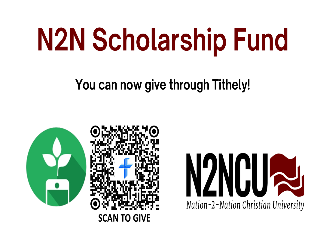 N2N Scholarship Fund graphic with a Tithely giving QR code and Nation-2-Nation Christian University logo.