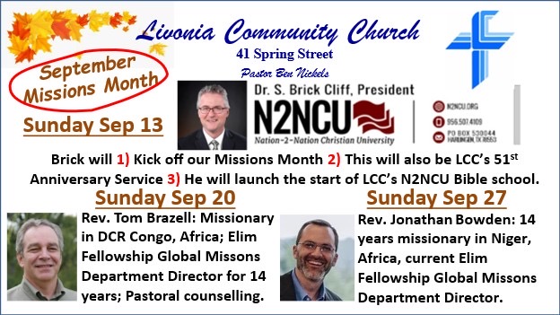 September Missions Month speakers: Dr. S. Brick Cliff on September 13, Rev. Tom Brazell on September 20, and Rev. Jonathan Bowden on September 27.